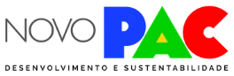Novo PAC - Desenvolvimento e Sustentabilidade